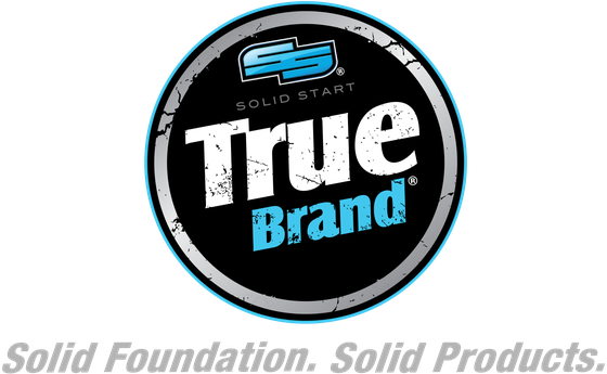True Brand — Solid Foundation. Solid Products.